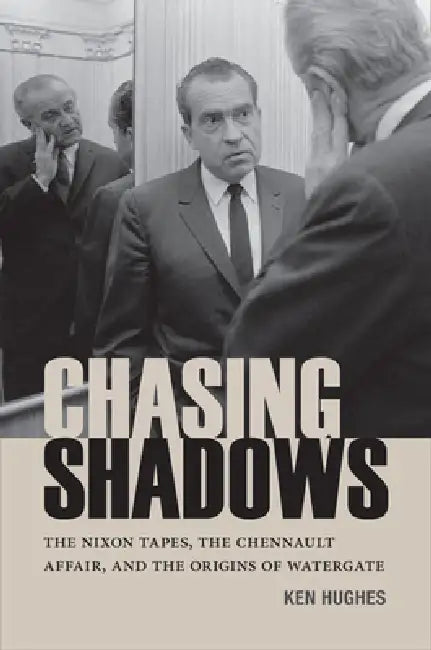 Buy Chasing Shadows (English, Ken Hughes | Marc J. Selverstone | Andrew S. Chancey) — BookShops.in