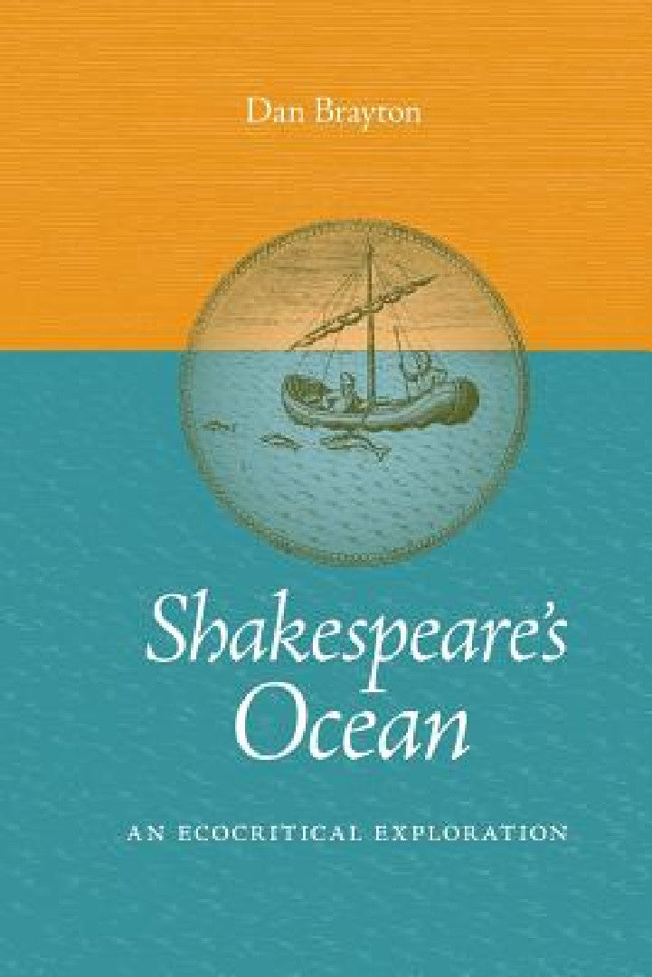 Buy Shakespeare's Ocean (English, Dan Brayton) — BookShops.in