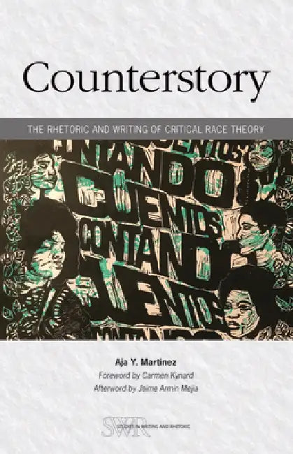 Buy Counterstory (English, Aja Y. Martinez | Carmen Kynard) — BookShops.in