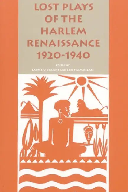 Buy Lost Plays of the Harlem Renaissance, 1920-1940 (English, James V. Hatch | Leo Hamalian) — BookShops.in