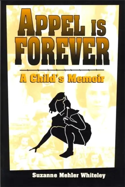 Buy Appel Is Forever (English, Suzanne Mehler Whiteley) — BookShops.in