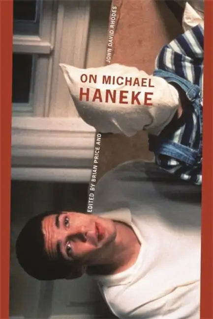 Buy On Michael Haneke (English, Brian Price | John David Rhodes) — BookShops.in