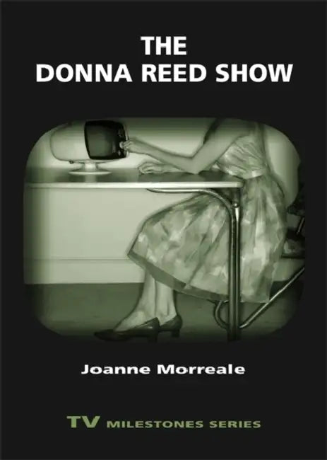 Buy The Donna Reed Show (English, Joanne Morreale) — BookShops.in