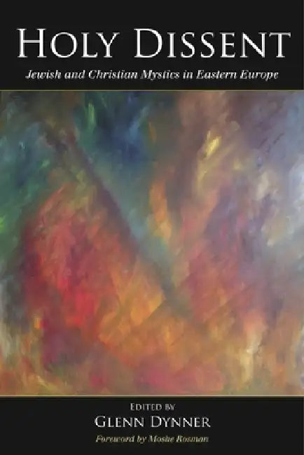 Holy Dissent (English, Glenn Dynner)