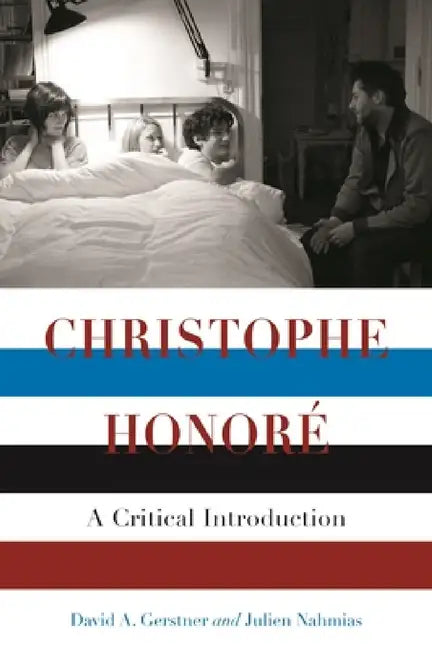 Buy Christophe Honore (English, David A. Gerstner | Julien Nahmias) — BookShops.in