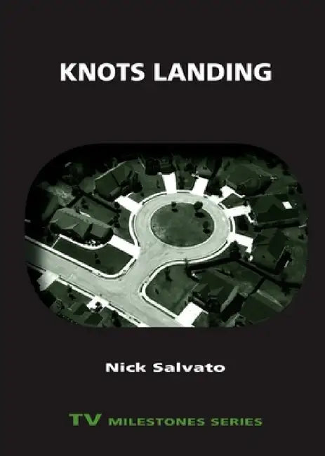 Buy Knots Landing (English, Nick Salvato) — BookShops.in