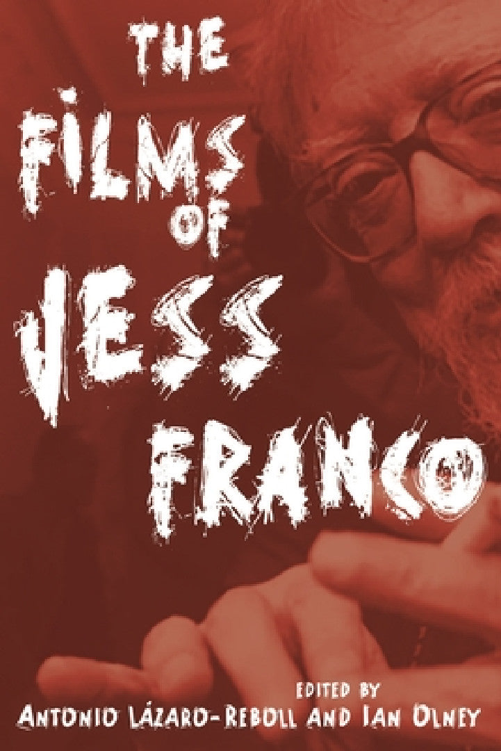 Buy The Films of Jess Franco (English, Antonio Lázaro-Reboll | Ian Olney) — BookShops.in