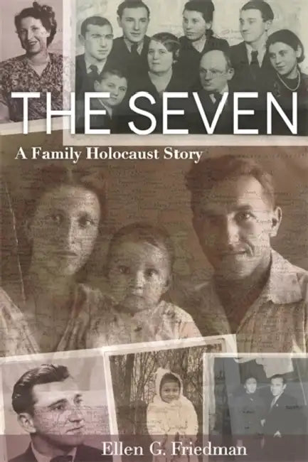 Seven, a Family Holocaust Story (English, Ellen Friedman)