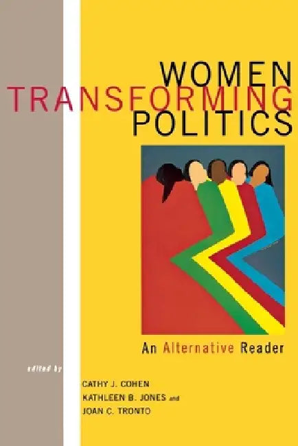 Buy Women Transforming Politics (English, Cathy Cohen | Kathy Jones | Joan C. Tronto) — BookShops.in