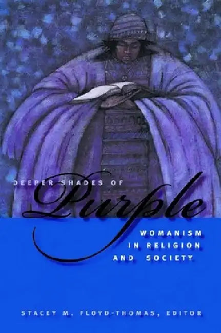 Buy Deeper Shades of Purple (English, Stacey M. Floyd-Thomas) — BookShops.in