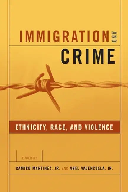 Buy Immigration and Crime (English, Ramiro Martinez Jr | Abel Valenzuela Jr) — BookShops.in