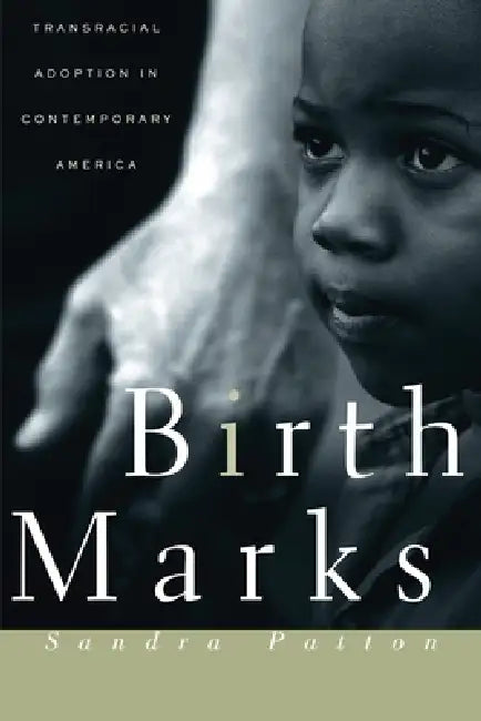 Buy Birthmarks (English, Sandra Patton-Imani) — BookShops.in