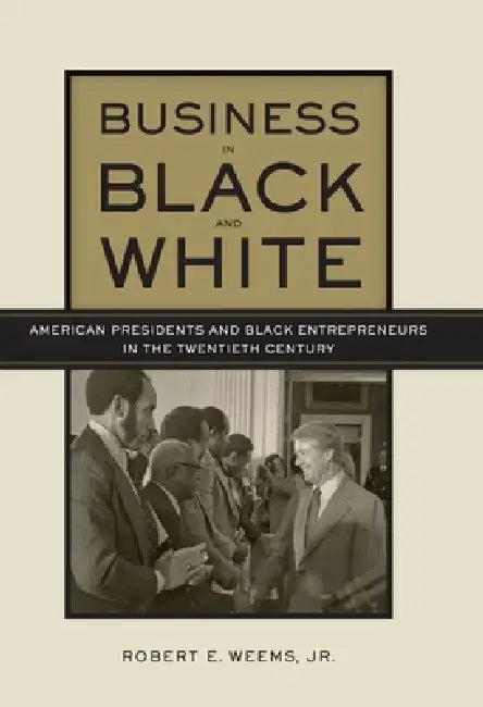 Buy Business in Black and White (English, Lewis A. Randolph | Robert E. Weems) — BookShops.in