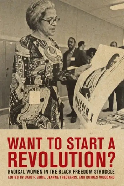 Want to Start a Revolution? (English, Jeanne Theoharis | Komozi Woodard | Dayo F. Gore) view 2