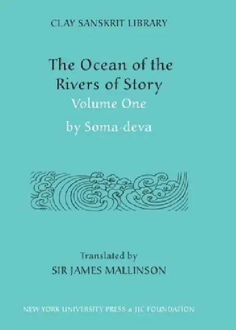Buy The Ocean of the Rivers of Story (Volume 1) (English, Somadeva | James Mallinson) — BookShops.in
