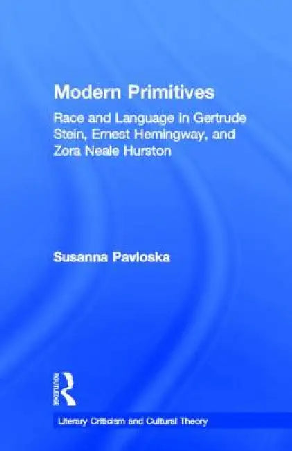 Buy Modern Primitives (English, Susanna Pavloska) — BookShops.in