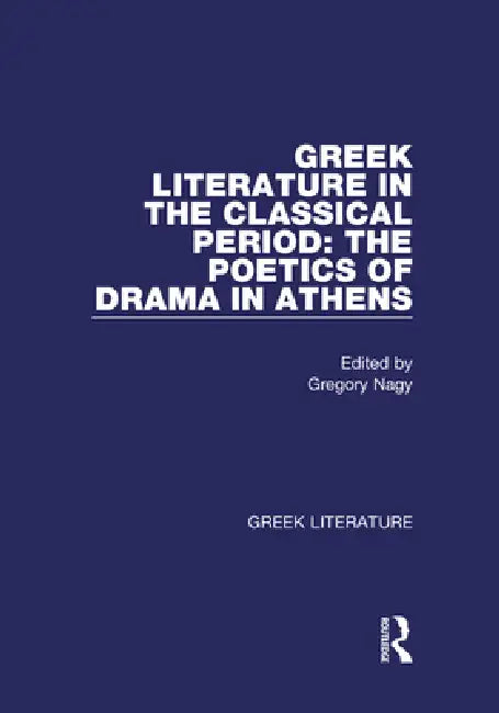 Buy Greek Literature in the Classical Period (English, Gregory Nagy) — BookShops.in
