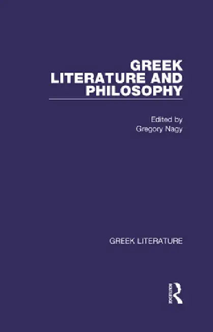 Buy Greek Literature and Philosophy (English, Gregory Nagy) — BookShops.in