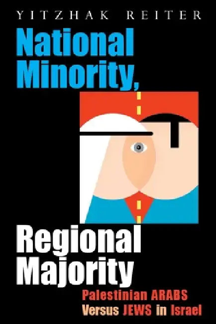 Buy National Minority, Regional Majority (English, Yitzhak Reiter) — BookShops.in