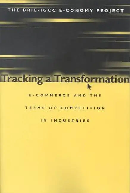 Buy Tracking a Transformation (English, Stephen S. Cohen | John Zysman | Peter Cowhey) — BookShops.in