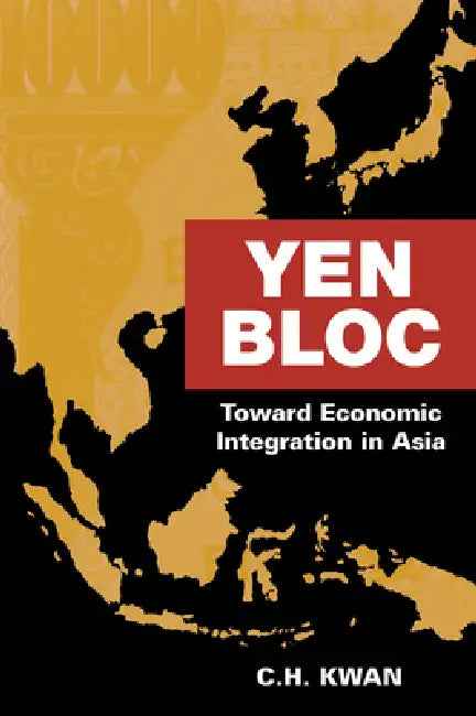 Buy Yen Bloc (English, C. H. Kwan) — BookShops.in