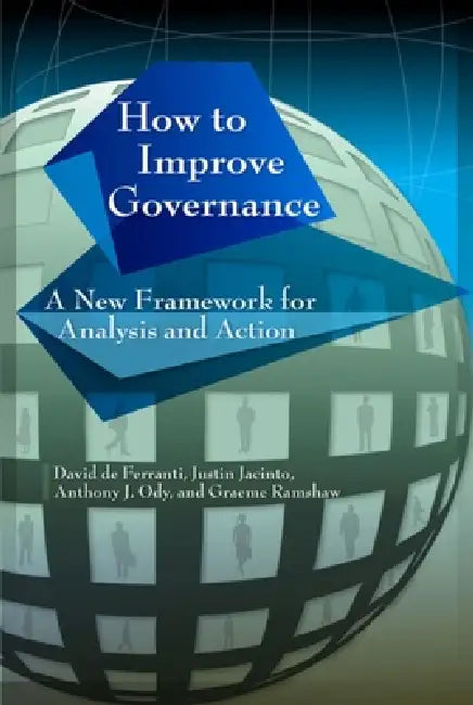 How to Improve Governance (English, David Ferranti | Justin Jacinto | Anthony J. Ody)