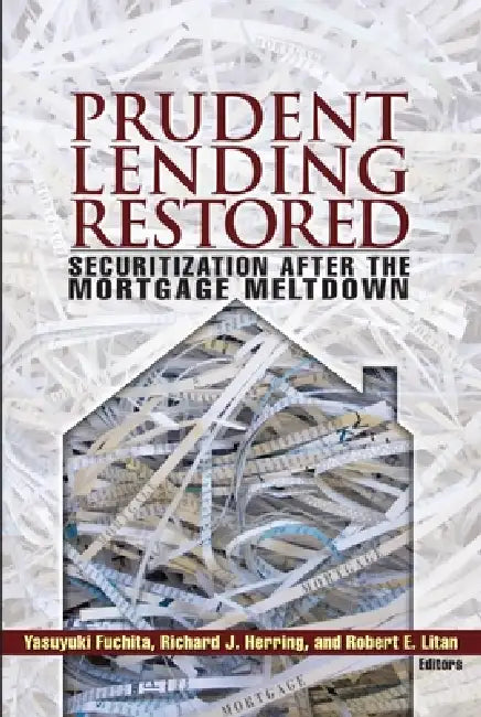 Buy Prudent Lending Restored (English, Yasuyuki Fuchita | Richard J. Herring | Robert E. Litan) — BookShops.in