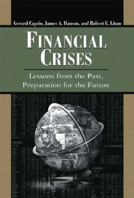 Buy Financial Crises (English, Gerard Caprio | James a. Hanson | Robert E. Litan) — BookShops.in