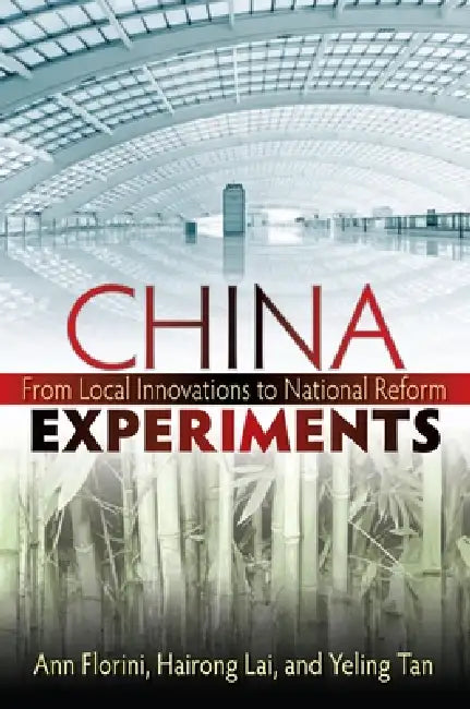 Buy China Experiments (English, Ann M. Florini | Hairong Lai | Yeling Tan) — BookShops.in