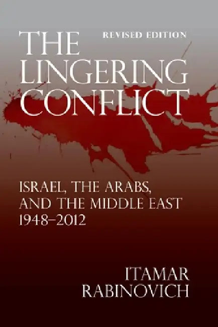 Buy The Lingering Conflict (English, Itamar Rabinovich) — BookShops.in