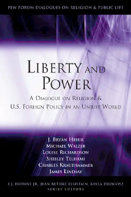 Buy Liberty and Power (English, J. Bryan Hehir | Michael Walzer | Louise Richardson) — BookShops.in