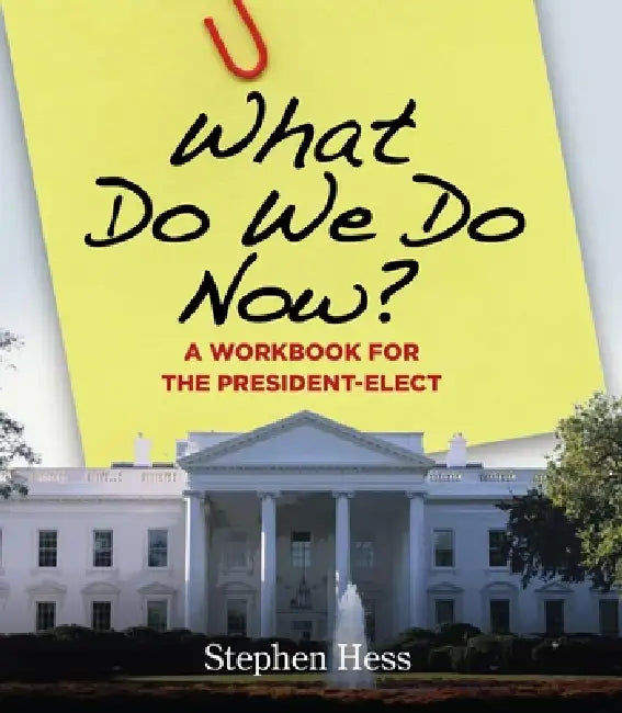 Buy What Do We Do Now? (English, Stephen Hess) — BookShops.in