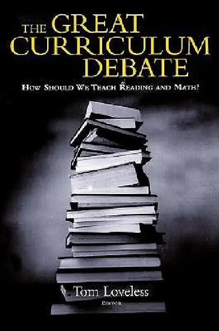 Buy The Great Curriculum Debate (English, Tom Loveless) — BookShops.in