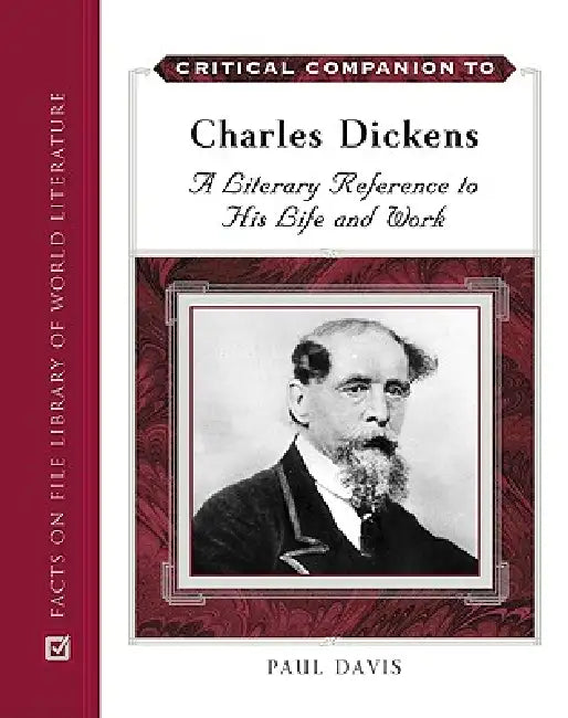 Critical Companion to Charles Dickens (English, Paul B. Davis | Paul Davis)