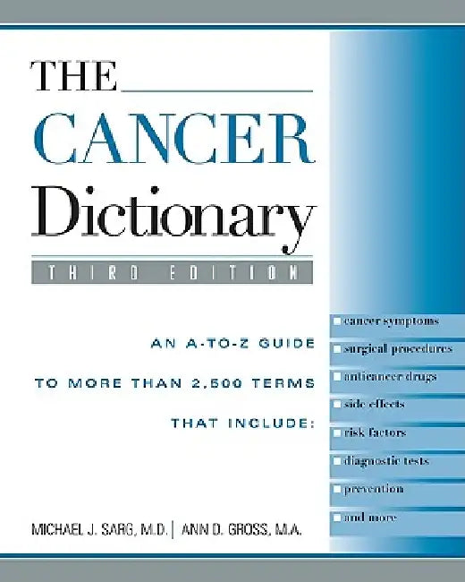 Buy The Cancer Dictionary (English, Michael Sarg | Ann D. Gross) — BookShops.in