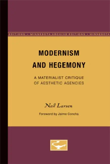 Buy Modernism and Hegemony (English, Neil Larsen) — BookShops.in