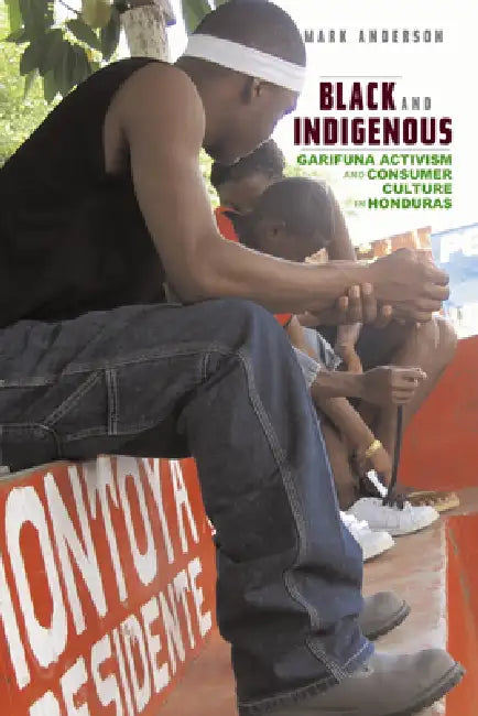 Black and Indigenous (English, Mark Anderson)