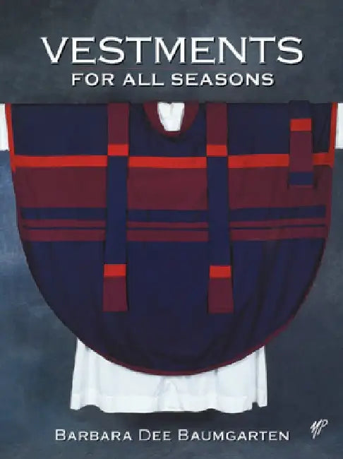 Buy Vestments for All Seasons (English, Barbara Dee Bennett) — BookShops.in