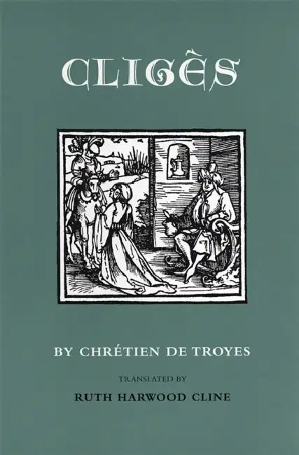 Buy Cligès (English, Chrétien de Troyes | Ruth Harwood Cline) — BookShops.in