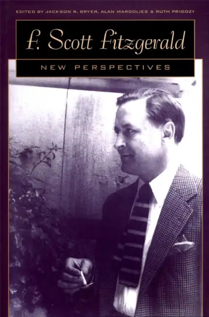 F. Scott Fitzgerald (English, Steven Frye | Jackson R. Bryer | Alan Margolies)