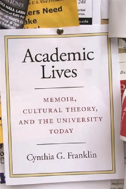 Buy Academic Lives (English, Cynthia G. Franklin) — BookShops.in