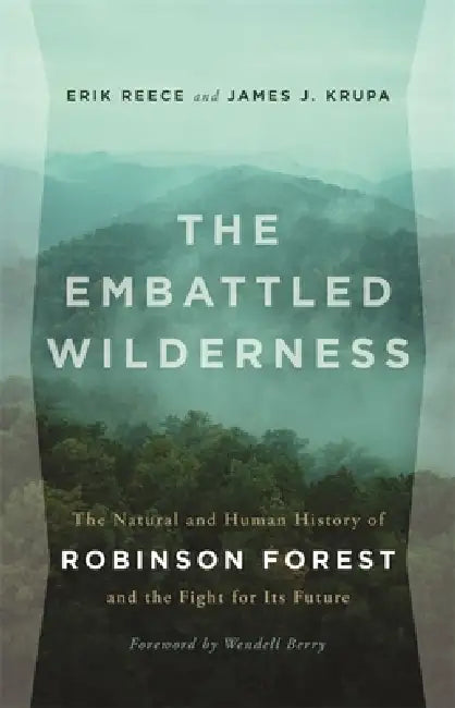 Buy The Embattled Wilderness (English, Erik Reece | James J. Krupa | Wendell Berry) — BookShops.in