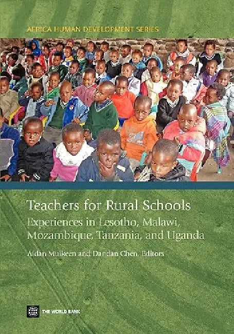 Teachers for Rural Schools (English, Aidan G. Mulkeen | Dandan Chen)