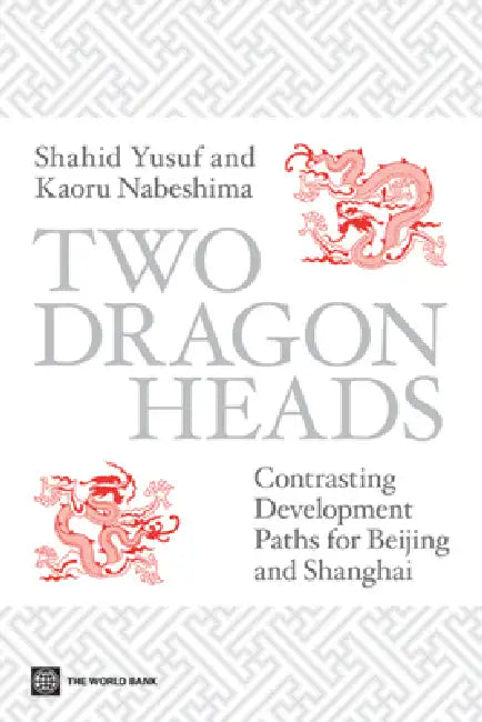 Two Dragon Heads (English, Shahid Yusuf | Kaoru Nabeshima)