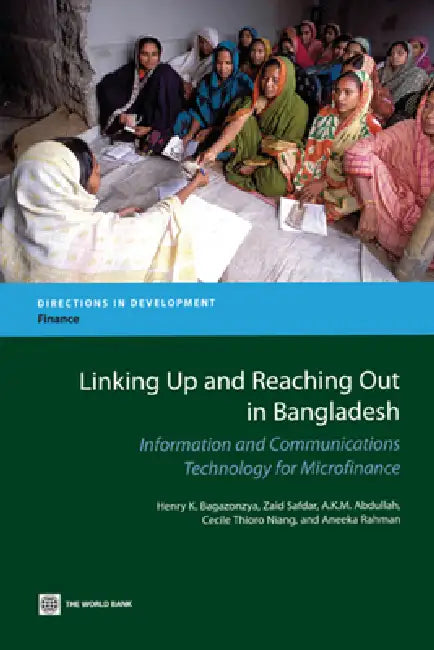 Buy Linking Up and Reaching Out in Bangladesh (English, Henry K. Bagazonzya | Zaid Safar | A. M. K. Abdullah) — BookShops.in