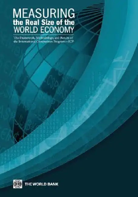 Buy Measuring the Real Size of the World Economy (English, The World Bank) — BookShops.in