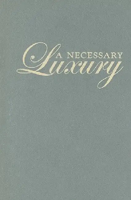 Buy A Necessary Luxury (English, Julie E. Fromer) — BookShops.in