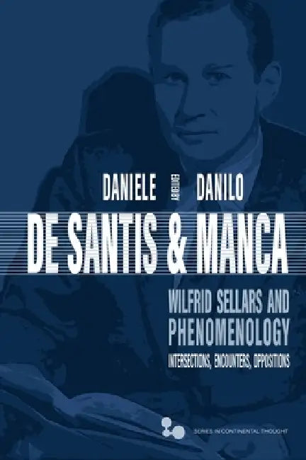 Buy Wilfrid Sellars and Phenomenology (English, Daniele de Santis | Danilo Manca) — BookShops.in