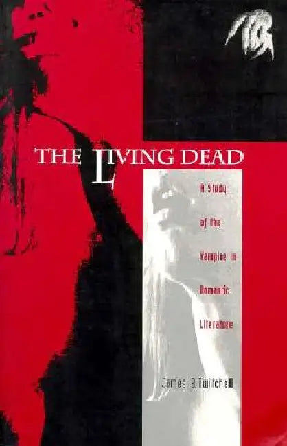 Buy The Living Dead (English, James B. Twitchell) — BookShops.in