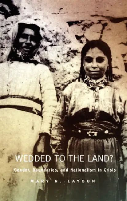 Wedded to the Land? (English, Mary N. Layoun)